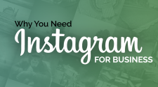Why Your Business Needs To Be On Instagram?