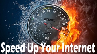 5 Easy Things You Can Do To Speed Up Your Internet Connection